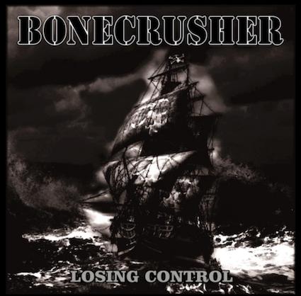 Bonecrusher : Losing control EP